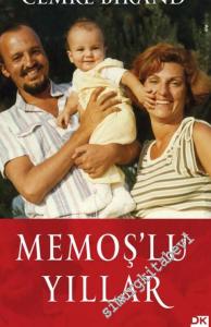 Memoş'lu Yıllar -