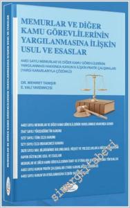 Memurlar ve Diğer Kamu Görevlilerinin Yargılanmasına İlişkin Usul ve Esaslar -        2025
