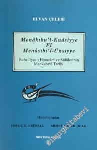 Menâkıbu'l - Kudsiyye fî Menâsıbi'l Ünsiyye -        1995