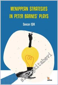 Menippean Strategies in Peter Barnes Plays -        2022