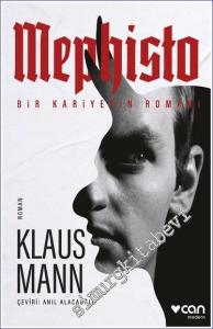 Mephisto: Bir Kariyerin Romanı -        2024