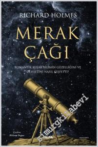 Merak Çağı: Romantik Kuşak Bilimin Güzelliğini ve Dehşetini Nasıl Keşfetti -        2024