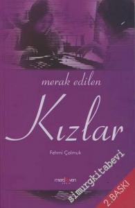 Merak Edilen Kızlar  -        2005