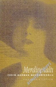 Merdivenaltı -        1991