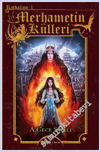 Merhametin Külleri : Rothalion - 1 -