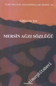 Mersin Ağzı Sözlüğü -        2004