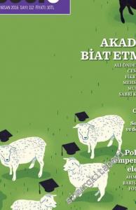 Mesele Kitap Dergisi - Dosya: Akademi Biat Etmez - Sayı: 112      Nisan