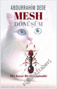 Mesh Dönüşüm : Her Karar Bir Dönüşümdür -        2025