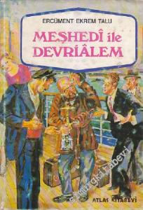 Meşhedi ile Devriâlem CİLTLİ -        1974