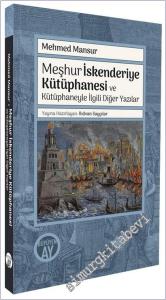 Meşhur İskenderiye Kütüphanesi ve Kütüphaneyle İlgili Diğer Yazılar -        2025