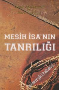 Mesih İsa'nın Tanrılığı -