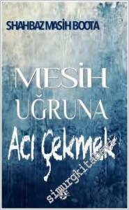 Mesih Uğruna Acı Çekmek -        2025