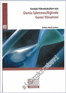 Meslek Yüksek Okulları İçin Deniz İşletmeciliğinde Gemi Yönetimi -        2024