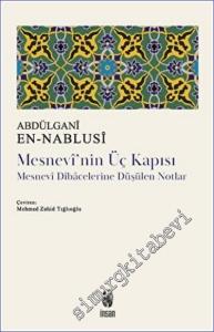 Mesnevi'nin Üç Kapısı : Mesnevi Dibacelerine Düşülen Notlar -        2022