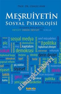 Meşruiyetin Sosyal Psikolojisi: Akademik Bakış Açısıyla Devlet, Derin Devlet ve Sokak -
