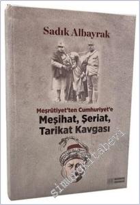 Meşrutiyet'ten Cumhuriyet'e Meşihat Şeriat Tarikat Kavgası -        2025