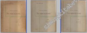 Message Poétique de Symbolisme - 3 Volumes: Vol 1: L'Aventure Poétique, Vol. 2.: La Révolution Poétique, Vol. 3: L'Univers Poétique -
