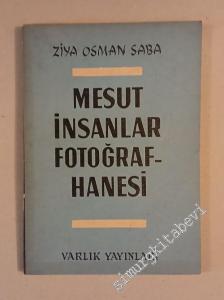 Mesut İnsanlar Fotoğrafhanesi - Hikayeler -        1962