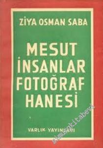 Mesut İnsanlar Fotoğrafhanesi -        1952