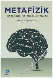 Metafizik : Filozofların Metafizik Sistemleri -        2020