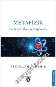 Metafizik- İlk Felsefe Üzerine Düşünceler -        2022