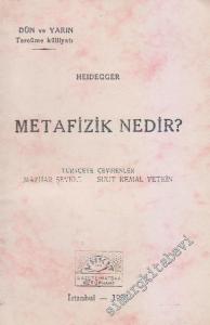 Metafizik Nedir ? -        1935