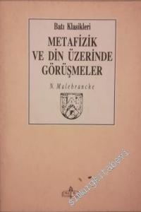 Metafizik ve Din Üzerinde Görüşmeler -        1990