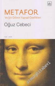 Metafor ve Şiir Dilinin Yapısal Özellikleri -       14 Eylül