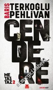 Metastaz 2: Cendere -        2019