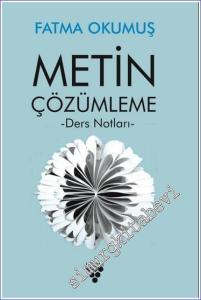 Metin Çözümleme : Ders Notları -        2023