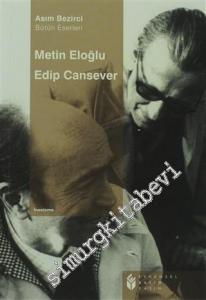 Metin Eloğlu, Edip Cansever -
