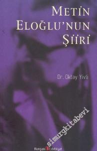 Metin Eloğlu'nun Şiiri -        2013