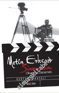 Metin Erksan Sinemasını Okumayı Denemek -        2014