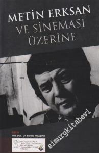 Metin Erksan ve Sineması Üzerine -