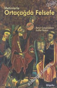 Metinlerle Ortaçağda Felsefe -        2019