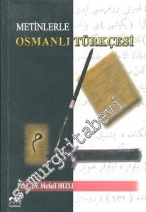 Metinlerle Osmanlı Türkçesi -