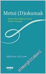 Metni (D)okumak: Modern Türk Edebiyatı Üzerine Eleştirel Okumalar -        2025