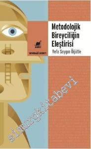 Metodolojik Bireyciliğin Eleştirisi -