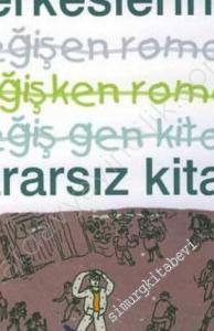 Metropol Çerkeslerinin Kararsız Kitabı -