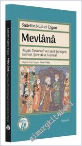 Mevlana : Hayatı Tasavvufi ve Edebi Şahsiyeti Eserleri Şöhreti ve Tesirleri -        2022