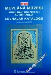 Mevlana Müzesi Abdülbaki Gölpınarlı Kütüphanesi Levhalar Kataloğu -        1999