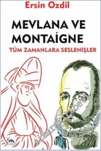 Mevlana ve Montaigne -        2024