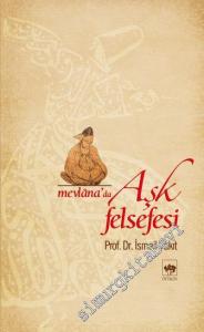 Mevlana'da Aşk Felsefesi -