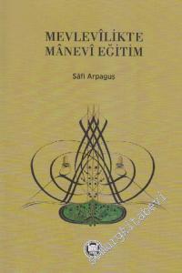 Mevlevilikte Manevi Eğitim -