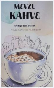 Mevzu Kahve -        2025