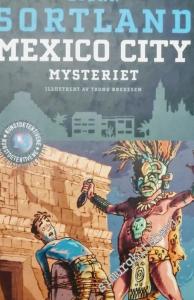 Mexico - Mysteriet (Norveçce) -        2012