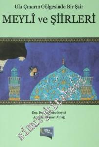 Meyli ve Şiirleri: Ulu Çınarın Gölgesinde Bir Şair -