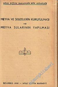 Meyva ve Sebzelerin Kurutulması ve Meyva Sularının Yapılması  -        1950