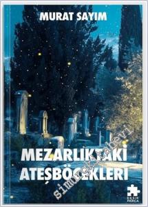 Mezarlıktaki Ateşböcekleri -        2024