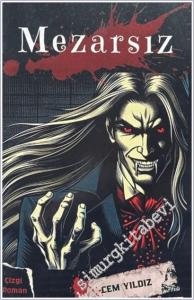 Mezarsız -        2025